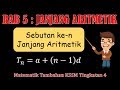 Vid_02 ADDMATHS KSSM F4 BAB 5 Janjang Aritmetik ( sebutan ke-n )