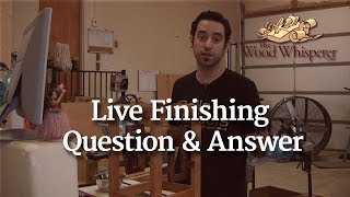 22 - Live Finishing Q\u0026A