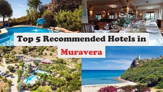 Top 5 Recommended Hotels In Muravera | Best Hotels In Muravera
