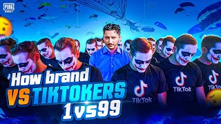 1vs99 How Brand vs Tiktokers | Pubg Mobile | How Brand