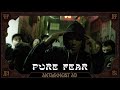 Antagonist A.D - Pure Fear (Official Music Video)