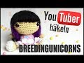 BreedingUnicorns häkeln | Youtuber Melissa Häkelanleitung - DIY Tutorial by Pfirsichteufel