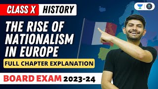 The Rise of Nationalism in Europe | Full Chapter Explanation | Digraj Singh Rajput. | CBSE 2024
