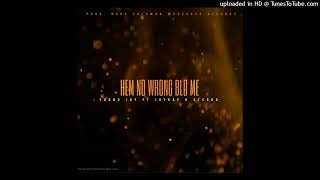 Young Jay ft. Jaykay \u0026 STEGGA - Hem No Wrong Blo Me [Audio]