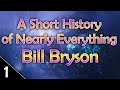 An Animated Short History of Nearly Everything by Bill Bryson – Part 1