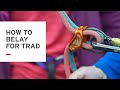 Learning to Trad Climb: Part 1 - Belaying with two ropes