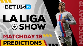 La Liga Matchday 19 | La Liga Odds, Soccer Predictions & Free Tips