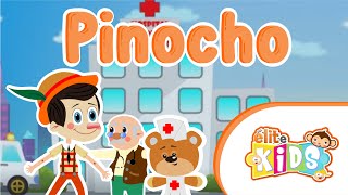 Pinocho - Canciones Infantiles | Elite Kids