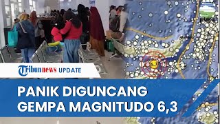 Video Detik-detik Gempa Magnitudo 6,3 Guncang Gorontalo, Warga Panik dan Langsung Berhamburan
