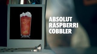 ABSOLUT RASPBERRI COBBLER DRINK RECIPE - HOW TO MIX