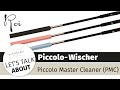 Piccolo Master Cleaner (PMC), Piccolo-Wischer