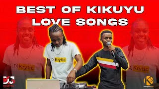 Best of Kikuyu Love Songs (De' Mathew Samido Joyce Wa Mamaa) - DJ Krytic MC 1GB #trending #mugithi