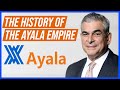 The Complete History of the Ayala Group: The Largest Conglomerate in the Philippines