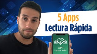 📲 5+1 Aplicaciones para Lectura Rapida Gratis ⭐ [APPS para Leer más Rápido y comprender mejor]