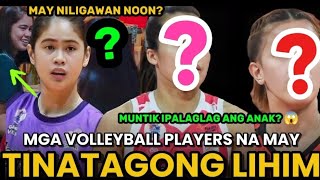 Mga VOLLEYBALL PLAYERS na may TINATAGONG LIHIM