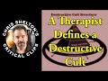 Chris Shelton | A Therapist Describes a Destructive Cult