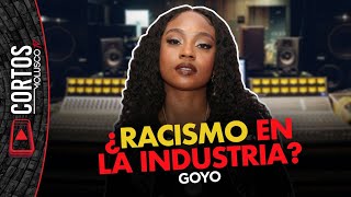 GOYO y el racismo que aún existe 👀