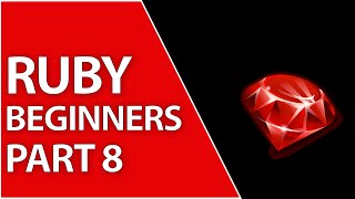 For Loops in Ruby for Beginners 8