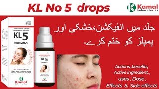 Kamal KL no 5 drops Homeopathic medicine benefits | KL 5 drops helps to skin eruptions