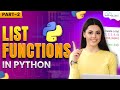 Types of List Functions in Python (Part-2) | Python Programming- Python Full Course For Beginners