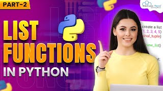 Types of List Functions in Python (Part-2) | Python Programming- Python Full Course For Beginners