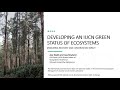 Seminar 22: A Proposed Framework for Measuring Ecosystem Recovery: The Green Status of Ecosystems