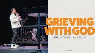 Grieving With God | Pastor Micah Tuten