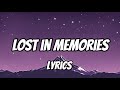 Lost in memories (Lyrics)