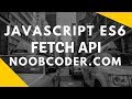 JavaScript ES6 Fetch API (CRUD Example)