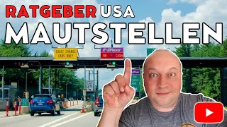 MAUTGEBÜHREN (TOLLS) - E-ZPass, SUN Pass, FasTrack
