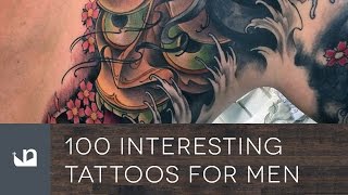 100 Interesting Tattoos For Men