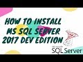 HOW TO DOWNLOAD MS SQL SERVER 2017 DEVELOPER EDITION Tutorial PART-1 | SUPERSTARWEBTCH