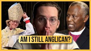 My Thoughts on the Anglican Schism