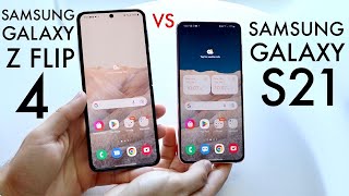Samsung Galaxy Z Flip 4 Vs Samsung Galaxy S21! (Comparison) (Review)