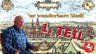 Mundart Westfalen - Soest und seine Geschichte (1. Teil)