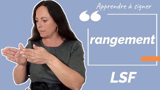 Signer RANGEMENT en LSF (langue des signes française). Apprendre la LSF par configuration