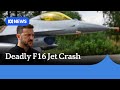 F16 crash kills Ukrainian pilot, Russia strikes for third time in four days | ABC News