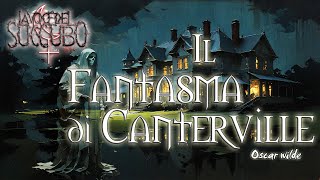 Oscar Wilde - Il Fantasma di Canterville