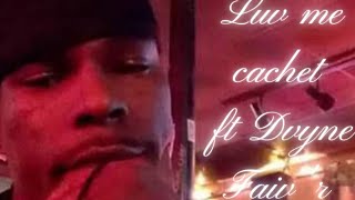 LUV ME (official audio) @CachetPariah @dvynefaivr9215 rap music hip hop new music