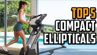 Best Compact Ellipticals in 2023 - Top 5 Affordable Compact Elliptical Machine For Home