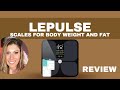 LEPULSE Scales for Body Weight and Fat REVIEW