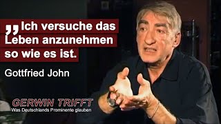 Gerwin Trifft Gottfried John, erfolgreich auf deutschen und internationalen Bühnen | INTERVIEW