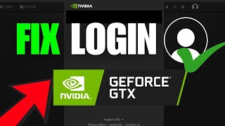 Fix Can't Login To GeForce Experience? FIX Login Errors and Black Screen