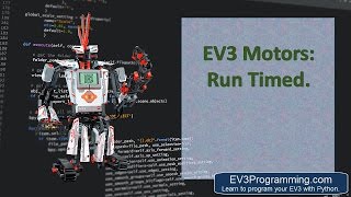 EV3 Python; Run Motor Timed
