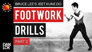 Bruce Lee JKD Footwork Drills Part 2