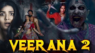 VEERANA 2 | New South Horror Romantic Full Movie HD | South Hindi Dubbed Movie | Horror Movies 2022