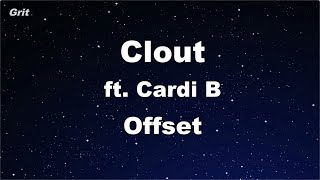Clout ft. Cardi B - Offset Karaoke 【No Guide Melody】 Instrumental
