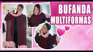 💕 Bufanda MULTIFORMAS - A ganchillo 😊Yo Tejo con LAURA CEPEDA