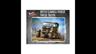 BRITISH SCAMMELL PIONEER 1/35 SCALE THUNDER