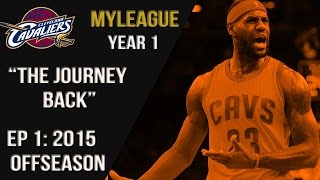 NBA 2K15: Cleveland Cavaliers MyLeague - 2015 Offseason [EP1]